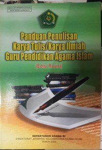 PANDUAN PENULISAN KARYA TULIS/KARYA ILMIAH GURU PENDIDIKAN AGAMA ISLAM