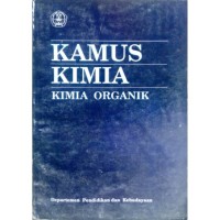 KAMUS KIMIA : KIMIA ORGANIK