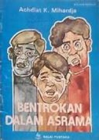 BENTROKAN DALAM ASRAMA