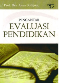 Pengantar Evaluasi Pendidikan