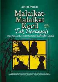 Malaikat - Malaikat Kecil Tak Bersayap