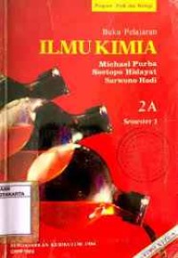 Buku Pelajaran ILMU KIMIA 2A Semester 3