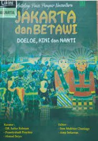 Antologi Puisi Penyair Nusantara: Jakarta dan Betawi Dolloe, Kini, dan nanti