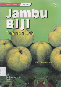 Jambu Biji Tanaman Idola