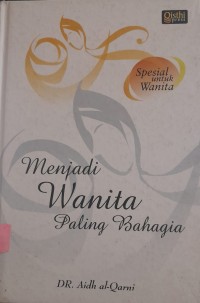 Menjadi Wanita Paling Bahagia