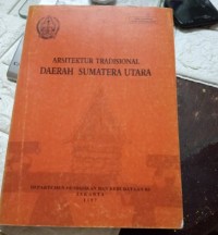 Arsitektur Tradisional Daerah Sumatera Utara