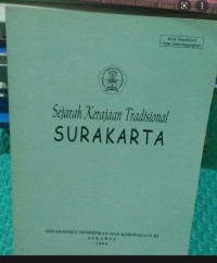 Sejarah Kerajaan Tradisional Surakarta