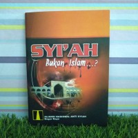 Syi'ah Bukan Islam?