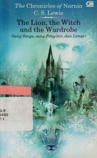 Image of The Chronicles of Narnia: Sang Singa, Sang Penyihir, dan Lemari #2