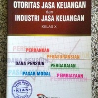 Image of Mengenal Otoritas Jasa Keuangan dan Industri Jasa Keuangan