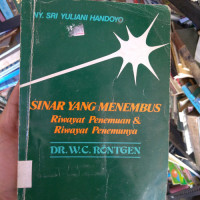 Image of Sinar Yang Menembus Riwayat Penemuan dan Riwayat Penemunya