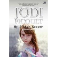 Image of My Sister's Keeper: Penyelamat Kakakku