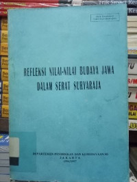 Image of REFLEKSI NILAI NILAI BUDAYA JAWA DALAM SERAT SURYARAJA