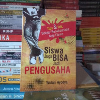 Image of TIPS & TRIK BELAJAR BERWIRAUSAHA BAGI SISWA ,SISWA JUGA BISA JADI PENGUSAHA