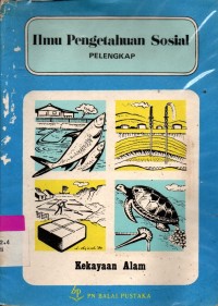 Image of Ilmu Pengetahuan Sosial Pelengkap Kekayaan Alam
