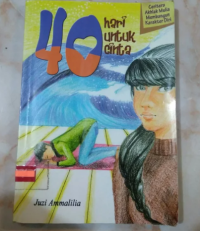 Image of 40 Hari Untuk Cinta