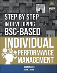 Image of STEP BY STEP IN DEVELOPING BSC - BASED INDIVIDUAL PERFORMANCE MANAGEMENT