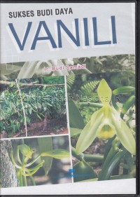 Image of Sukses Budi Daya Vanili