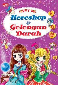 Image of LOVELY GIRL: HOROSKOP & GOLONGAN DARAH