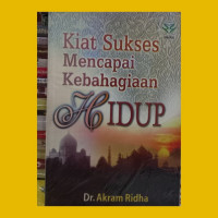 Image of KIAT SUKSES MENCAPAI KEBAHAGIAAN HIDUP