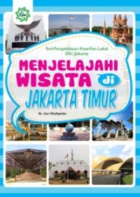 Image of Menjelajahi Wisata di Jakarta Timur