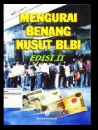 Image of Mengurai Benang Kusut BLBI