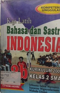 Image of Kaji Latih Bahasa Dab sastra Indonesia