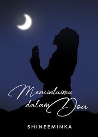 Image of Mencintai dalam Doa