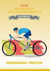 Image of Seri Pendidikan 18 Karakter Bangsa: Menghargai Prestasi
