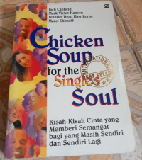 Image of Chicken Soup fot the Single's Soul: Kisah-kisah Cinta yang Memberi Semangat bagi yang Masih Sendiri dan Sendiri
