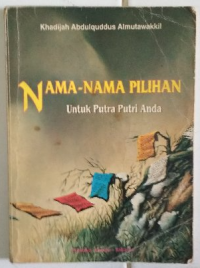 Image of Nama-Nama Pilihan Untuk Putra Putri Anda
