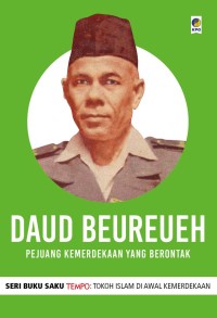 Image of DAUD BEUREUEH (Pejuang Kemerdekaan Yang berontak)