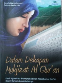 Image of Dalam Dekapan Mukjizat Al Qur’an