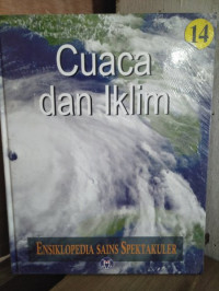 Image of ENSIKLOPEDIA SAINS SPEKTAKULER (CUACA DAN IKLIM)