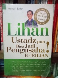 Image of Lihan Ustadz pun Bisa Jadi Pengusaha Brilian