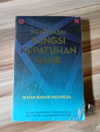 Image of Menguasai Fungsi Kepatuhan Bank