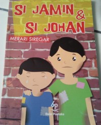 Image of SI JAMIN DAN SI JOHAN