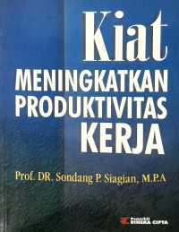 Image of Kiat Meningkatkan Produktivitas Kerja