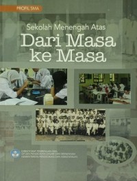 Image of Sekolah Menengah Atas: Dari Masa ke Masa