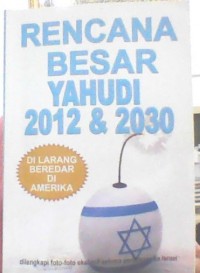 Image of Rencana Besar Yahudi 2012 & 2030