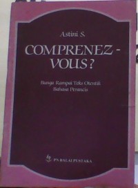 Image of Comprenez - Vouz? Bunga Rampai Teks Otentik Bahasa Prancis