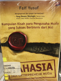 Image of KUMPULAN KISAH PARA PENGUSAHA MUDA YANG SUKSES BERBISNIS DARI NOL