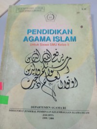 Image of PENDIDIKAN AGAMA ISLAM untuk siswa SMU Kelas II