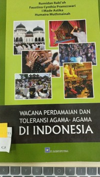 Image of Wacana Perdamaian Dan Toleransi Agama - Agama Indonesia