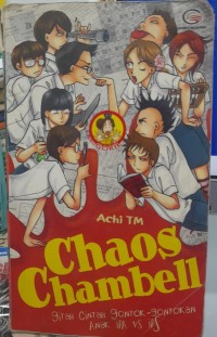 Image of Chaos Chambell : Gitah cintah gontok-gontokan anak IPA vs IPS