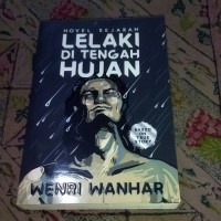 Image of Novel Sejarah Lelaki Di Tengah Hujan