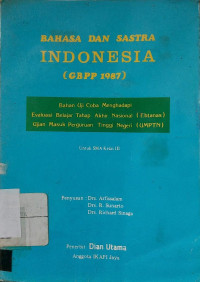 Image of BAHASA DAN SASTRA INDONESIA (GBPP 1987)