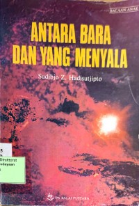Image of Antara Bara dan Yang Menyala