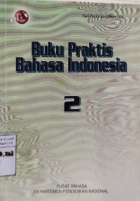 Image of Buku Praktis Bahasa Indonesia 2