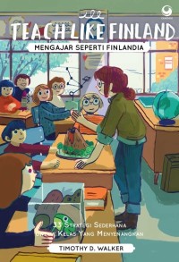 Image of Teach Like Finland (Mengajar sepert Finlandia)